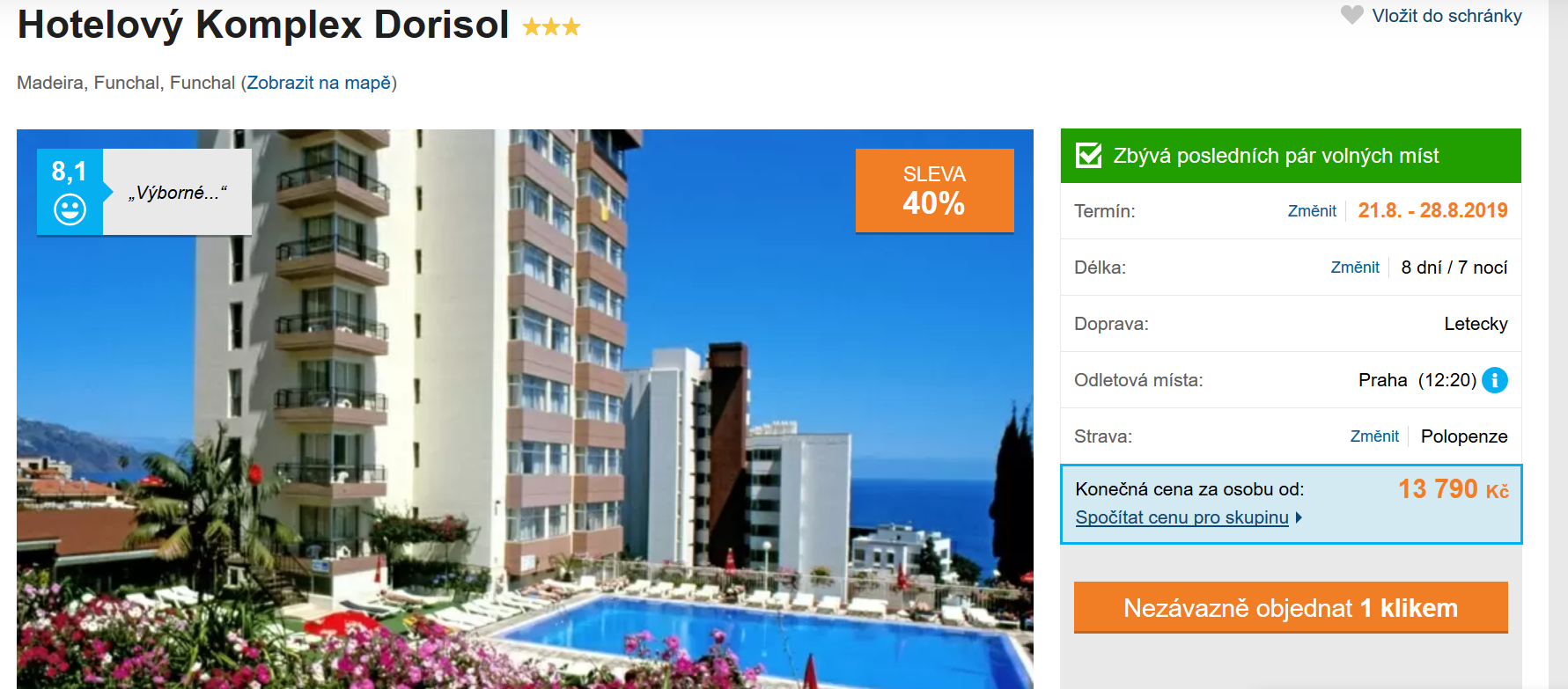 Zájezd Madeira (hotel Dorisol)