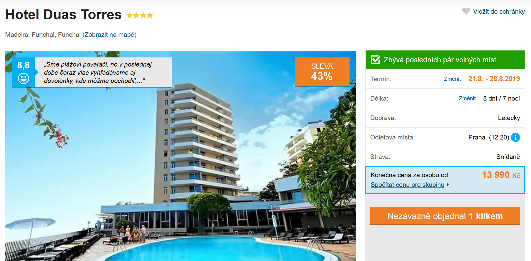 Zájezd Madeira (hotel Duas Torres)