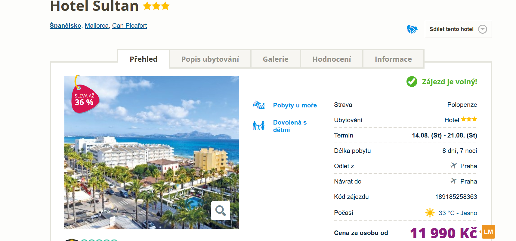 Zájezd Mallorca (hotel Sultan)