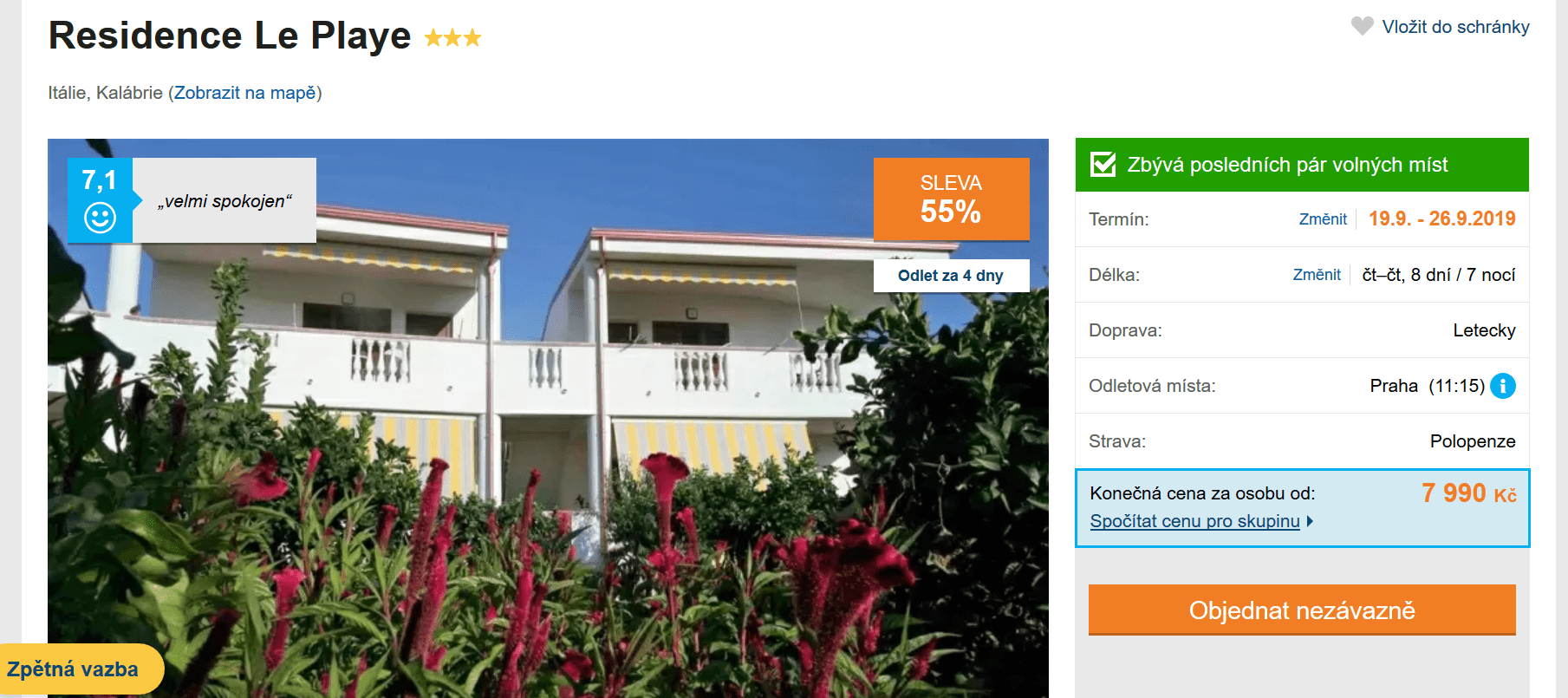 Zájezd Kalábrie (hotel Le Playe)