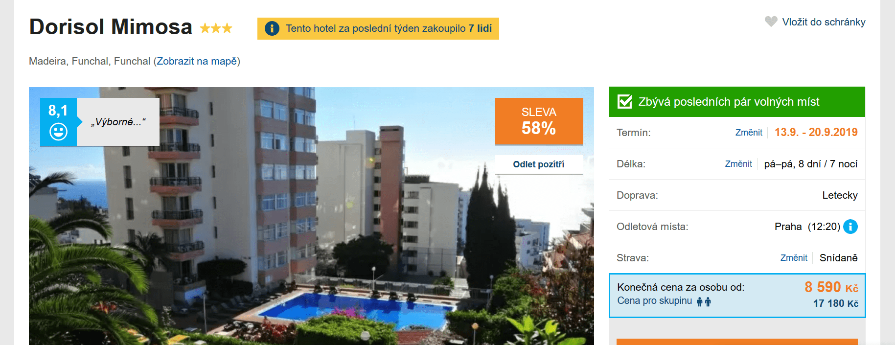 Zájezd Madeira (hotel Dorisol Mimosa)