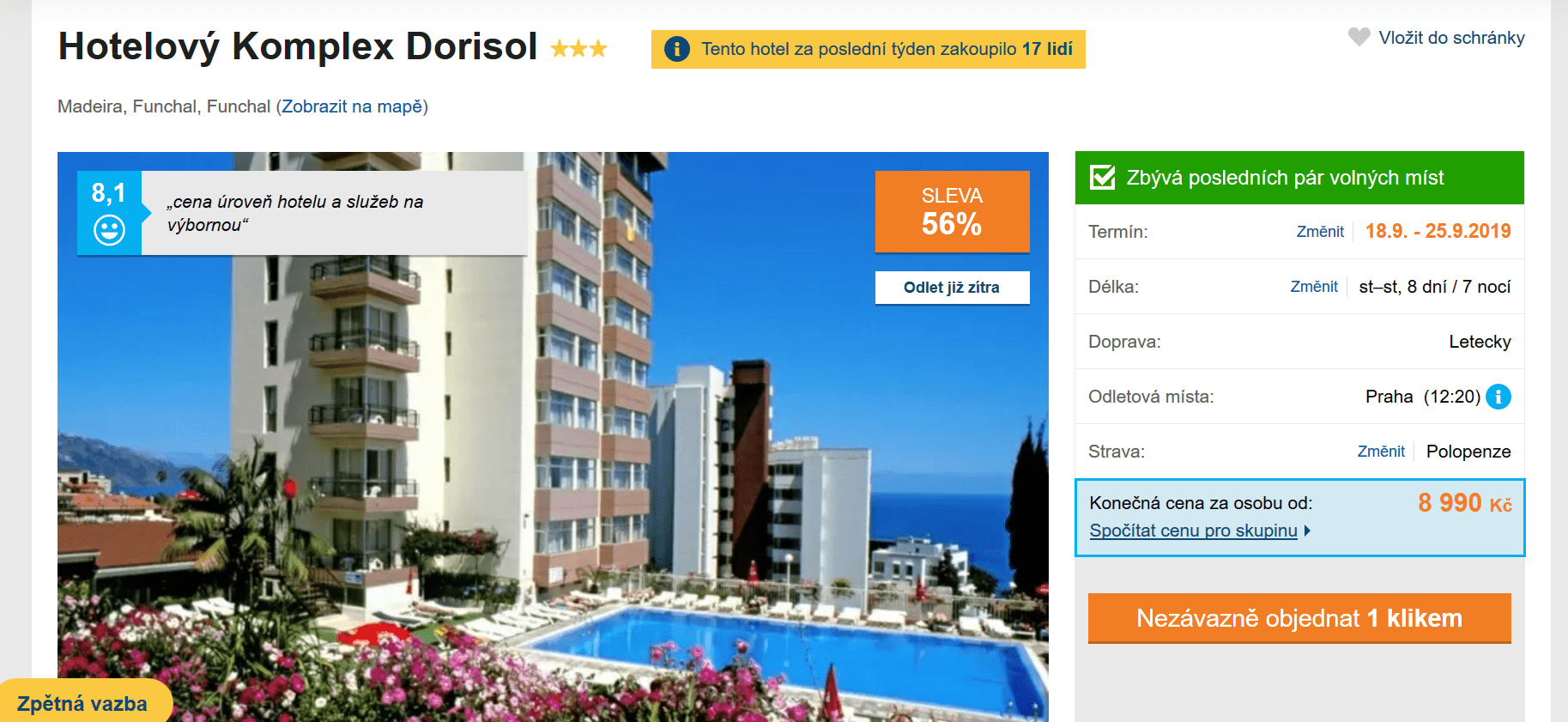 Zájezd Madeira (hotel Dorisol)