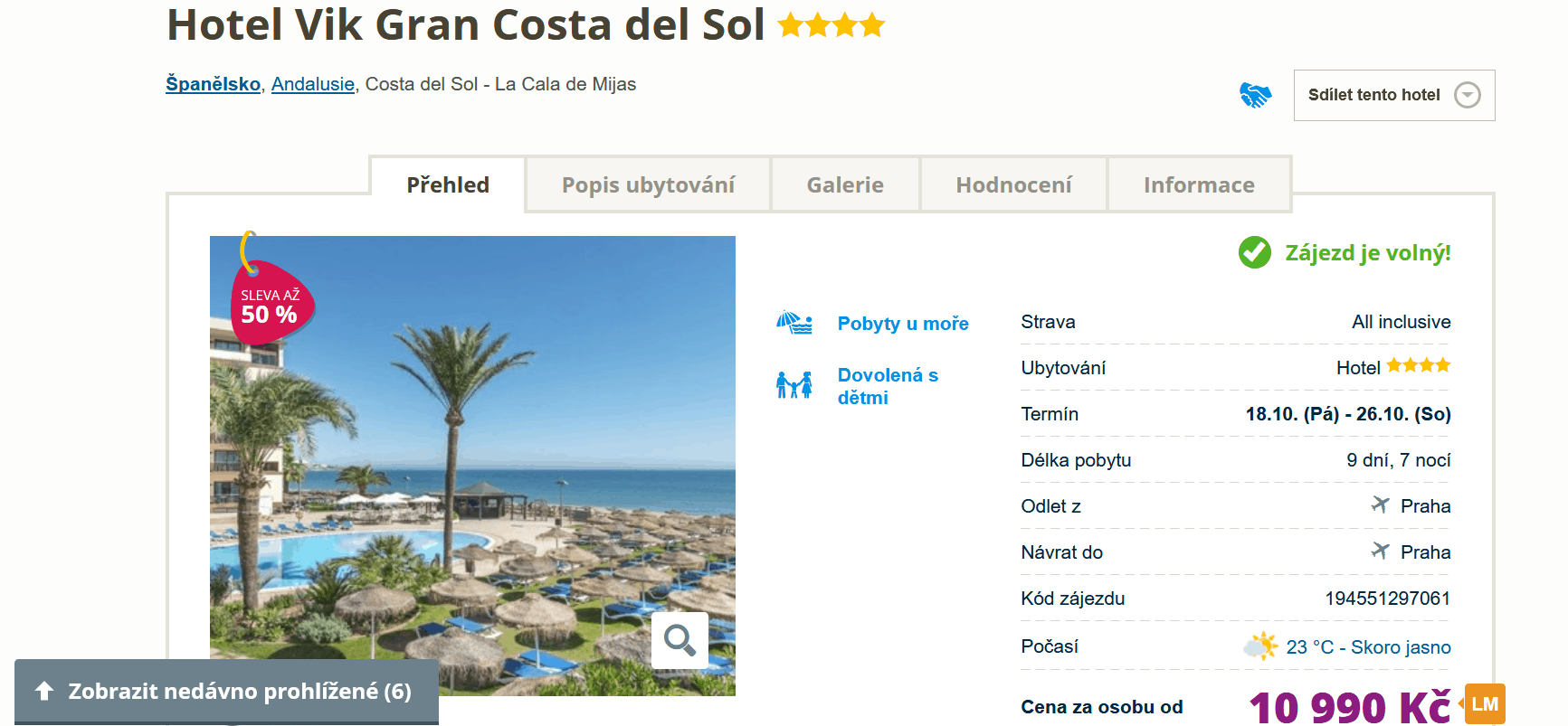 Zájezd Španělsko (hotel Vik Gran Costa del Sol)